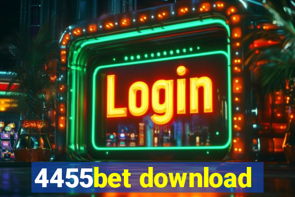 4455bet download